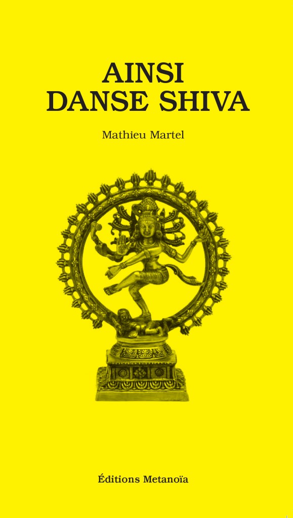 Ainsi danse Shiva